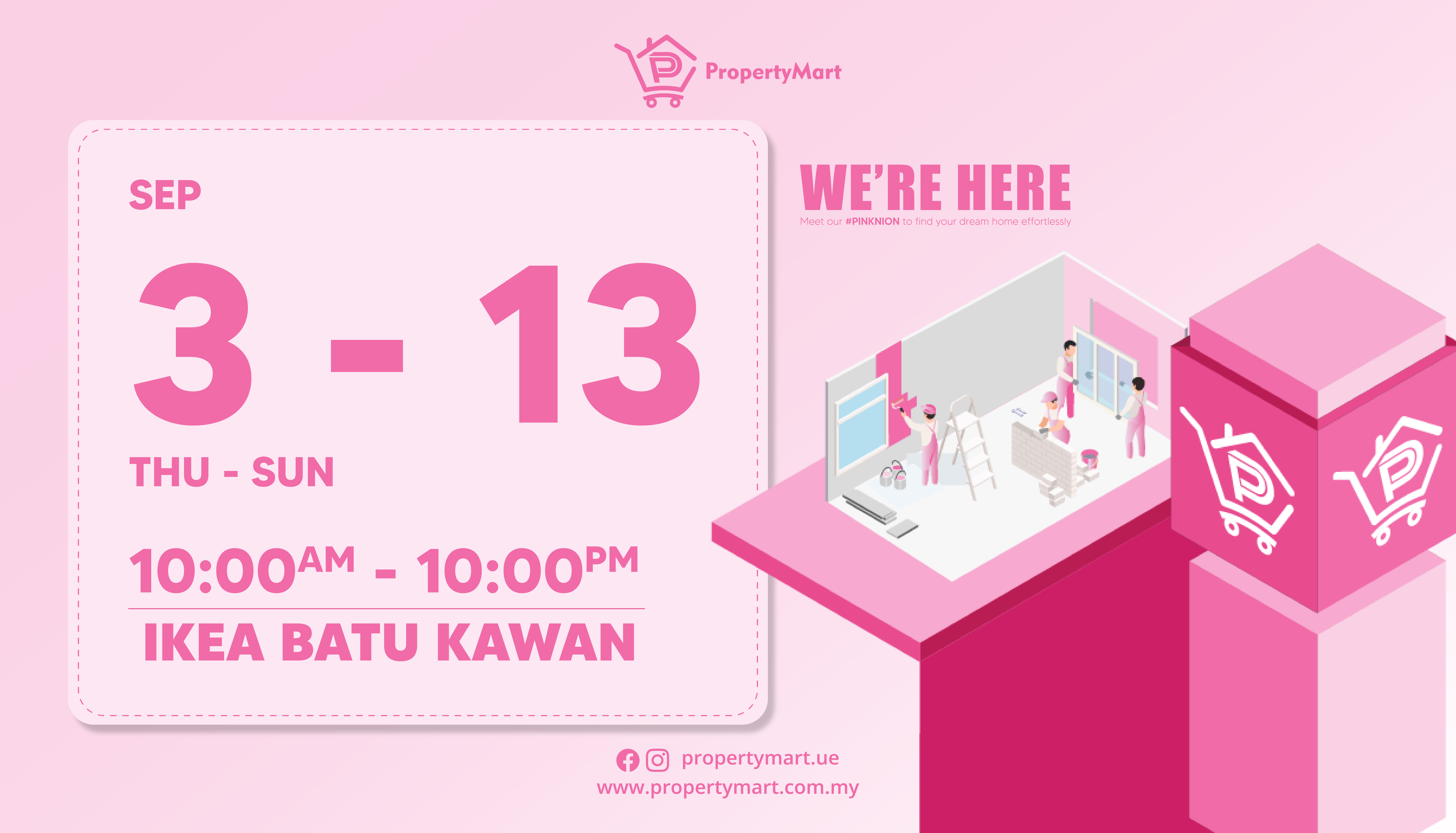 PropertyMart Roadshow @ IKEA Batu Kawan