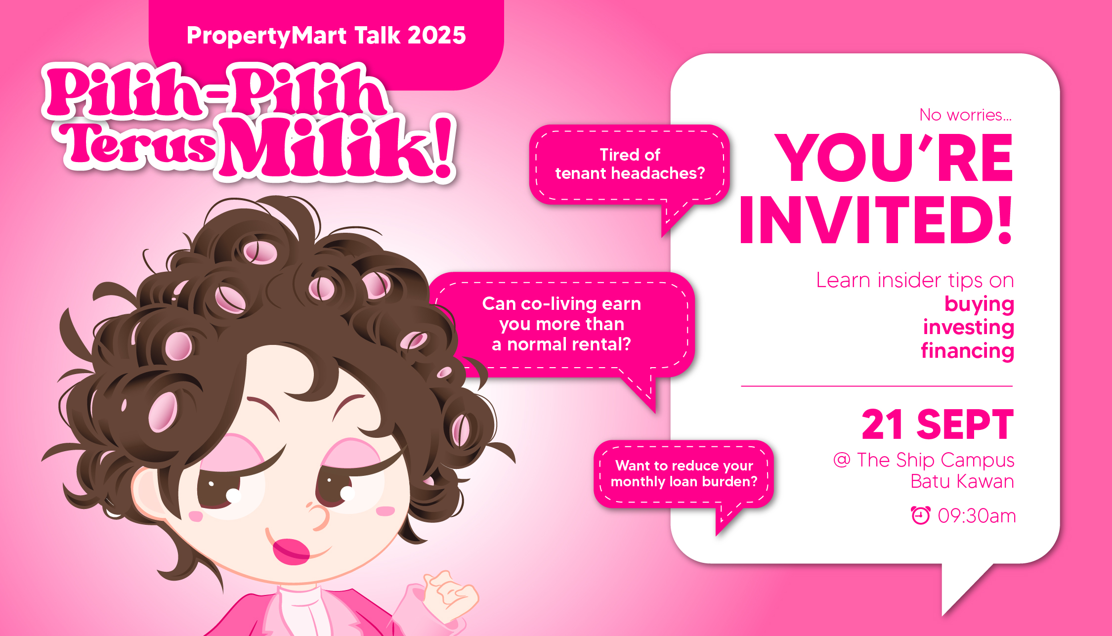 PropertyMart Talk - Pilih-Pilih, Terus Milik!